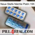 Neue Steife Nächte Platin 15K 40